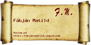 Fábján Matild névjegykártya
